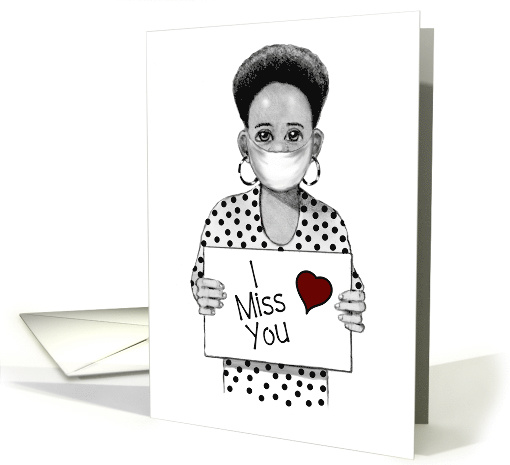 Coronavirus, Missing You, African American Lady with... (1612922)