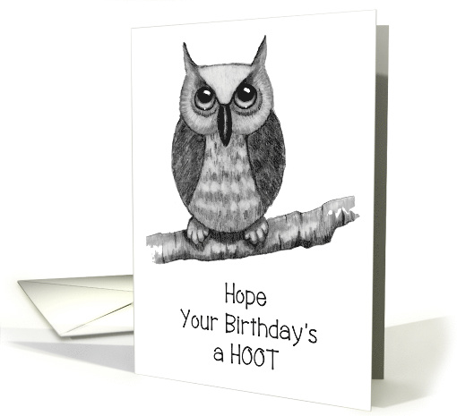 Happy Covid Birthday, Hope It's A Hoot, Drawing of Big-Eyed Owl card
