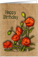 Happy Birthday To Friend, Bright Red Poppies on Burlap Background card