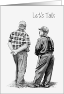 Apology, Let’s Talk, Pencil Drawing of Two Men Talking, Reconciliation card