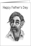 Coronavirus, Father’s Day, Humor, Dishevelled Man, Pencil Art, Dad card