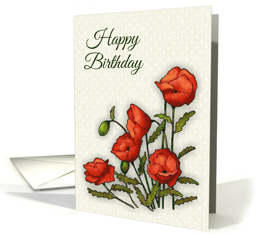Happy Birthday, General, Bright Red Poppies, Tiny Dots,... (1624970)