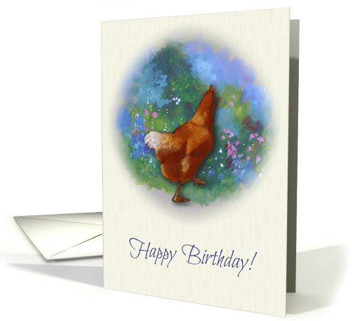 Happy Birthday, Getting Older, Still A Spring Chicken, Humor card