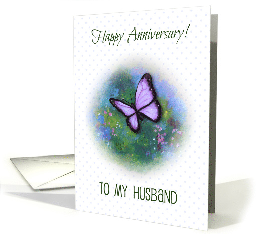 Happy Anniversary To My Husband, Make My Heart Flutter, Butterfly card
