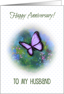 Happy Anniversary To My Husband, Make My Heart Flutter, Butterfly card