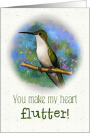 I Love You, Hummingbird You Make My Heart Flutter, Love and Romance card