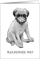 Coronavirus Pug Dog with Mask Saying Hello Thinking of You Pencil Art card