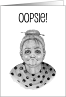 Belated Birthday, Humorous with Frazzled Woman, Oopsie, Illustration card