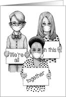 Coronavirus Work Uncertainty, In This Together, Hard Times Pandemic card