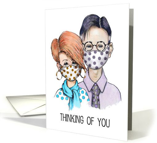 Coronavirus Work Uncertainty, Thinking of You Couple with Masks card