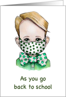 Coronavirus As You Go Back To School, Boy With Polka Dotted Mask card