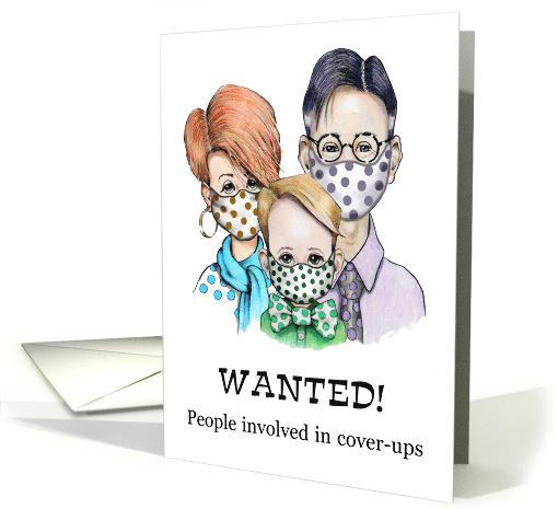 Coronavirus Encouragement Family Covering Up Masks Wanted Poster card