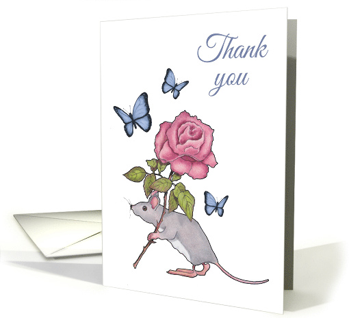 Thank You General For Kindness Mouse With Rose and Butterflies card