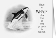 Coronavirus Back to School Have A Whale of a Time Orca Breaching card