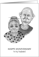 Happy Anniversary To Husband Humorous Old Couple Pencil Drawing card