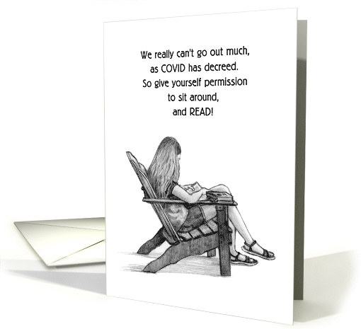 COVID Thinking of You Humor for Book Lover Time For Reading card