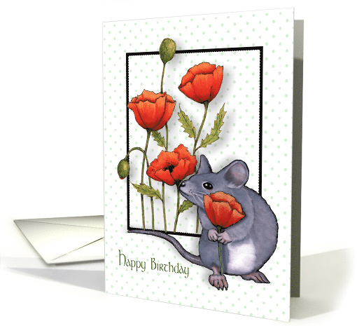 Happy Birthday General With Mouse and Poppy Flowers Illustration card