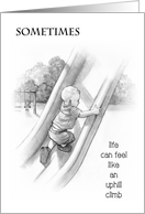 Thinking of You As Life Feels Like Uphill Climb with Toddler on Slide card