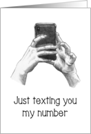 COVID Missing You Texting You My Number Drawing of Hands and Phone card