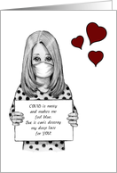 COVID Happy Valentine’s Day Woman with Mask Deep Love For You card