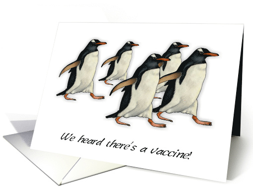 COVID Thinking of You Penguins Running To Get Vaccine... (1665254)
