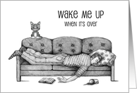 COVID Missing You Wake Me Up When It’s Over Guy Sleeping on Couch card