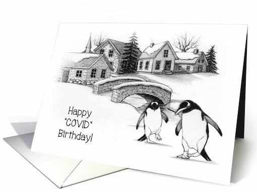 Covid Birthday For Kids with Penguins Visiting Village in Winter card