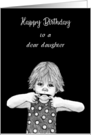 Happy Birthday To Grown Daughter Little Girl Pulling Faces Humor card