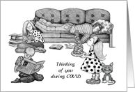 Thinking of You During COVID Home Life is Different Pencil Drawings card