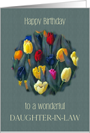 Happy Birthday to Wonderful Daughter in Law Bright Tulips Floral Art card