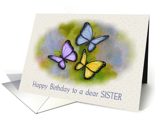 Happy Birthday to a Dear Sister with Artwork of Butterflies card