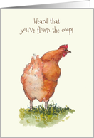 You’ve Flown the Coop Moving Out on Your Own with Drawing of Chicken card