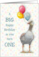 Happy First Birthday Turning One with Goose Holding Balloons card