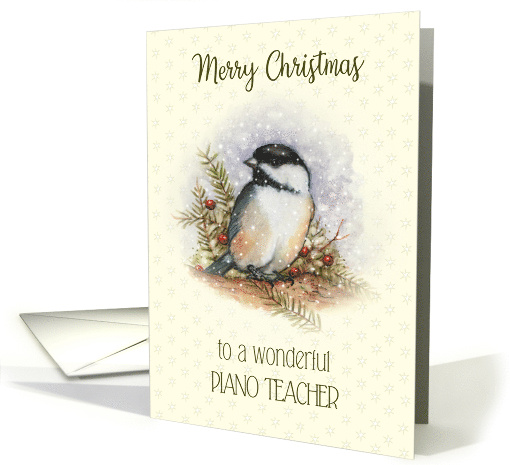 Merry Christmas to a Wonderful Piano Teacher Chickadee... (1702740)