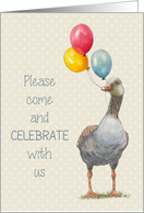General Invitation Come and Celebrate with Goose and Balloons card