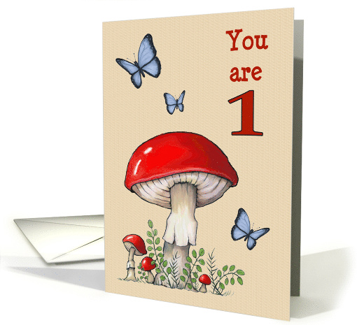 Happy Birthday Turning One with Red Mushroom and Blue Butterlies card