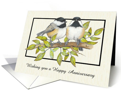 Happy Anniversary General with Cute Chickadee Couple Illustration card