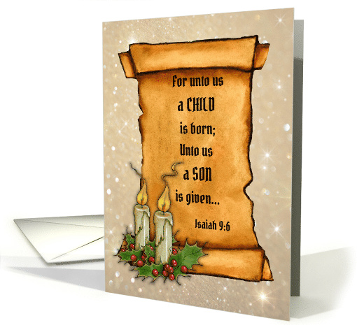 Christmas Religious For Unto Us a Child is Born with Old Scroll card