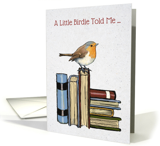 Congratulations with Book Published Little Birdie Told Me... (1824104)