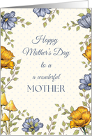 Happy Mother’s Day to Wonderful Mother Blue and Yellow Flowers card