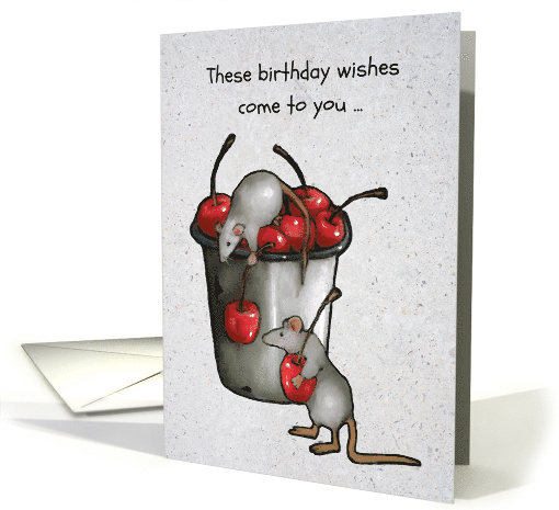 General Birthday Wishes With Bucket of Cherries on Top Cute Mice card