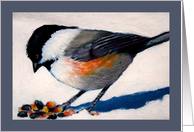 Thinking of You Painting of Chickadee in The Snow Wildlife Art Bird card