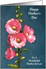 Happy Mother’s Day Mother In Law: Hot Pink Hollyhocks in Pastel card