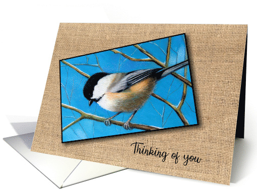 Thinking Of You Religious With Painting of Chickadee Bird... (761271)