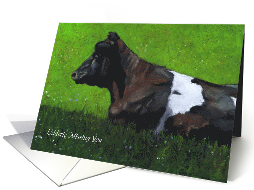 Udderly Missing You with Holstein Cow Painting, Humor Pun,... (839420)