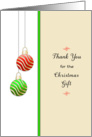 Thank You For The Christmas Gift Card-Red-Green-Ornaments card