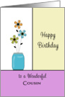 For Cousin Birthday Greeting Card-Blue Vase with Three Flowers card