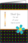 For Employee Appreciation Thank You Greeting Card Pencil Blue Flower card