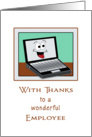 For Employee Thank You Appreciation Greeting Card-Laptop-Happy Face card