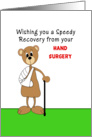 Hand Surgery Get Well Greeting Card-Bear with Arm in Cast and Cane card